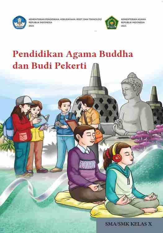 Pendidikan Agama Buddha dan Budi Pekerti untuk SMA/SMK Kelas X