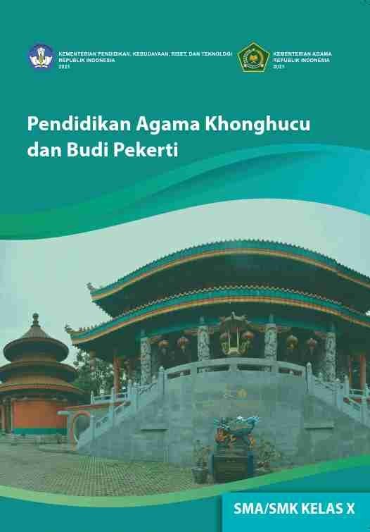 Pendidikan Agama Khonghucu dan Budi Pekerti untuk SMA/SMK Kelas X