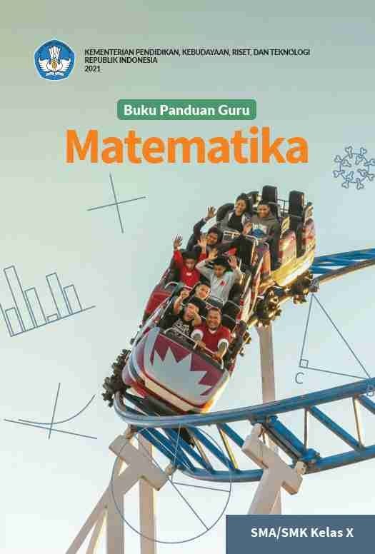 Buku Panduan Guru Matematika untuk SMA/SMK Kelas X