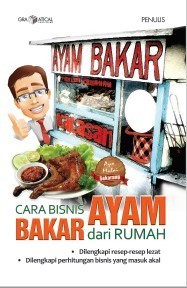 Cara Bisnis Ayam Bakar dari Rumah 