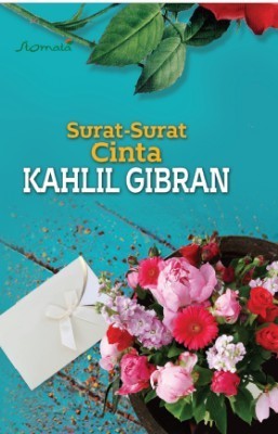 Surat-Surat Cinta KAHLIL GIBRAN