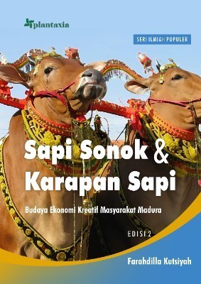 Sapi Sonok &amp; Karapan Sapi Edisi 2; Budaya Ekonomi Kreatif Masyarakat Madura