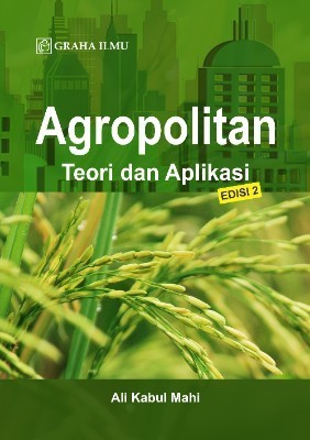 Agropolitan Edisi 2; Teori dan Aplikasi