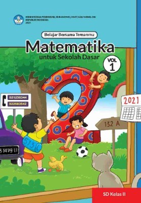 Belajar Bersama Temanmu Matematika untuk Sekolah Dasar Kelas II – Volume 1