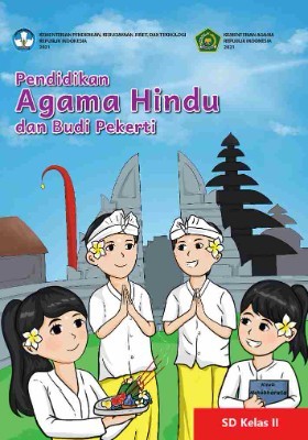 Pendidikan Agama Hindu dan Budi Pekerti untuk SD Kelas II