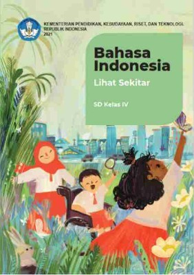 Bahasa Indonesia: Lihat Sekitar untuk SD Kelas IV