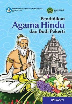 Pendidikan Agama Hindu dan Budi Pekerti untuk SMP Kelas VII