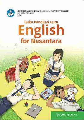 Buku Panduan Guru English for Nusantara untuk SMP/MTs Kelas VIII