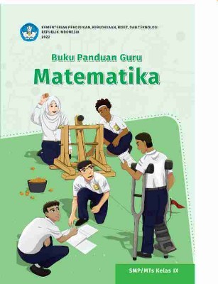 Buku Panduan Guru Matematika untuk Sekolah Menengah Pertama Kelas IX