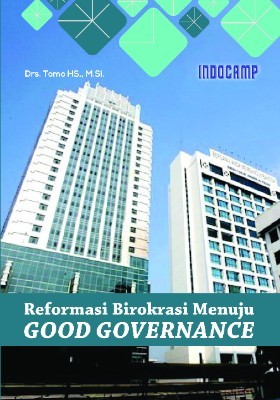 Reformasi birokrasi menuju good governance