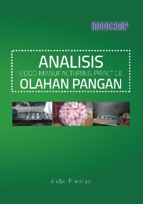 Analisis good manufacturing practice olahan pangan