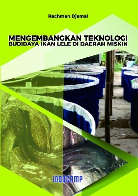 Mengembangkan teknologi budidaya ikan lele di daerah miskin