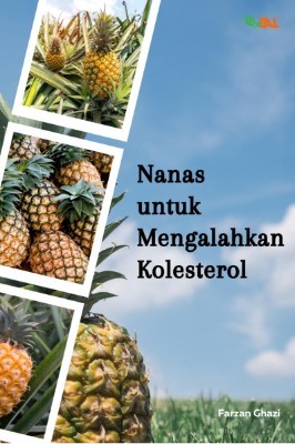 Nanas untuk Mengalahkan Kolesterol
