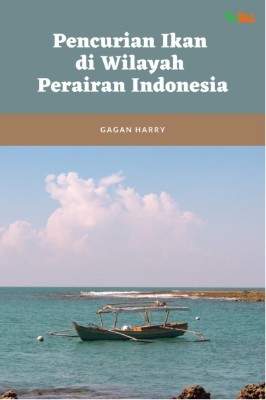 Pencurian Ikan di Wilayah Perairan Indonesia