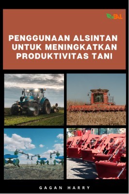 Penggunaan Alsintan untuk Meningkatkan Produktivitas Tani