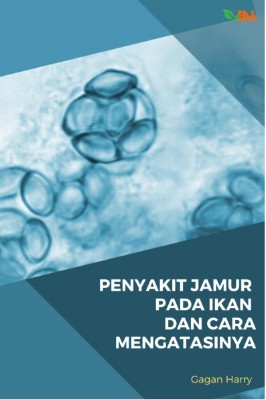 Penyakit Jamur Pada Ikan dan Cara Mengatasinya