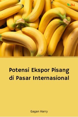 Potensi Ekspor Pisang di Pasar Internasional