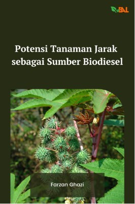 Potensi Tanaman Jarak sebagai Sumber Biodiesel