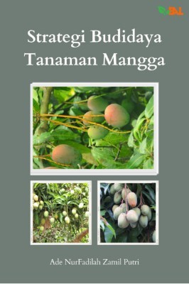 Strategi Budidaya Tanaman Mangga