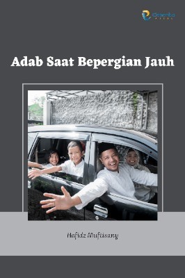 Adab Saat Bepergian Jauh