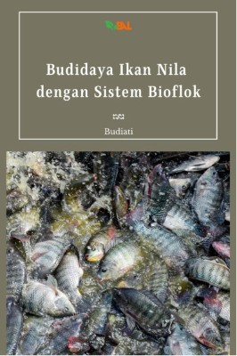 Budidaya Ikan Nila dengan Sistem Bioflok