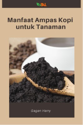 Manfaat Ampas Kopi untuk Tanaman