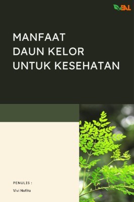 Manfaat Daun Kelor untuk Kesehatan
