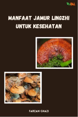 Manfaat Jamur Lingzhi untuk Kesehatan
