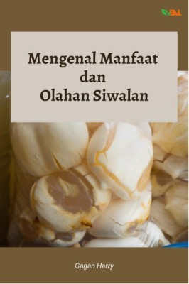 Mengenal Manfaat dan Olahan Siwalan