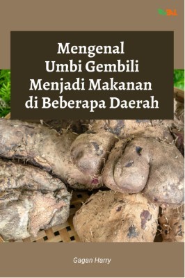 Mengenal Umbi Gembili Menjadi Makanan di Beberapa Daerah