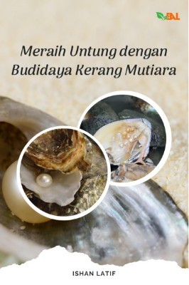 Meraih Untung dengan Budidaya Kerang Mutiara