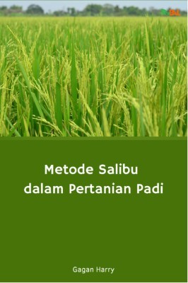 Metode Salibu dalam Pertanian Padi