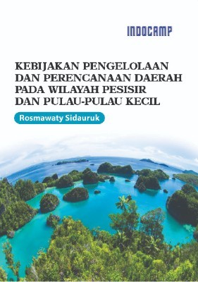 Kebijakan pengelolaan dan perencanaan daerah pada wilayah pesisir dan pulau-pulau kecil