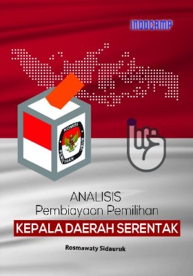 Analisis pembiayaan pemilihan kepala daerah serentak