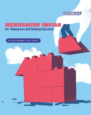 Membangun Impian di Tengah Keterbatasan