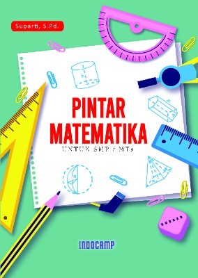 Pintar matematika untuk SMP/MTs