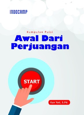 Awal dari Perjuangan - Kumpulan Puisi