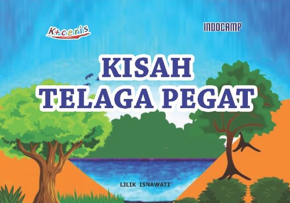 Kisah Telaga Pegat