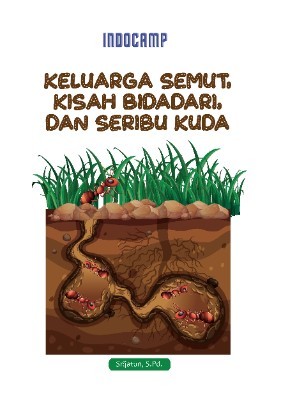 Keluarga semut, kisah bidadari dan seribu kuda