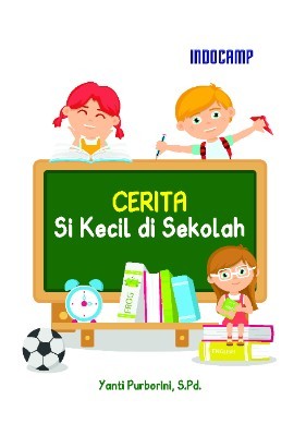 Cerita si kecil di sekolah