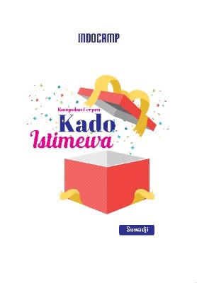 Kumpulan cerpen: kado istimewa