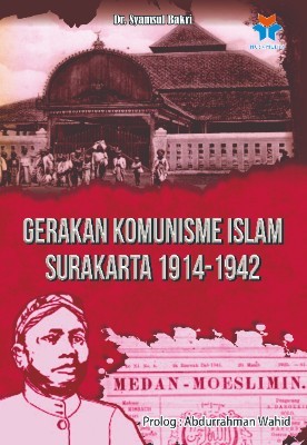 Gerakan Komunisme Islam Surakarta 1914-1942