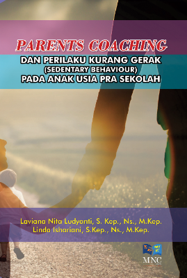 Parents Coaching dan Perilaku Kurang Gerak (Sedentary Behaviour) Pada Anak Usia Pra Sekolah
