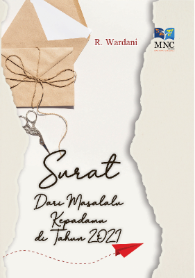 Surat Dari Masalalu Kepadamu di Tahun 2021