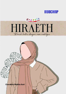 Hiraeth : Rumah kedua dengan rasa nostalgia
