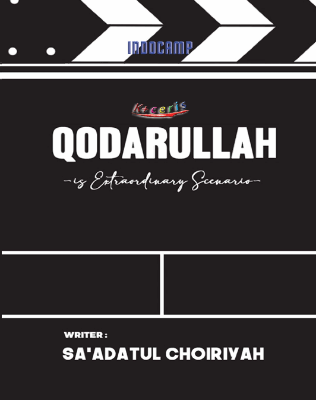 Qodarulloh Is Extraordinary Scenario