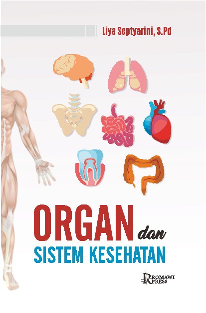 Organ dan Sistem Kesehatan