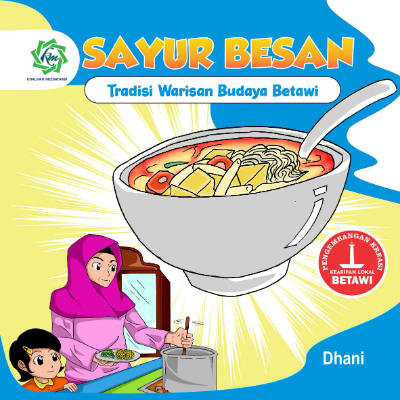 Sayur Besan &quot;Tradisi Warisan Budaya Betawi&quot;