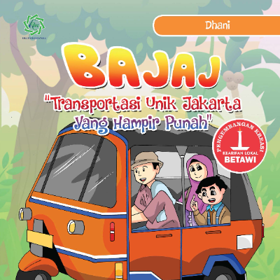 BAJAJ &quot;Transportasi Unik Jakarta Yang Hampir Punah&quot;