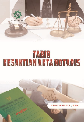 Tabir Kesaktian Akta Notaris 